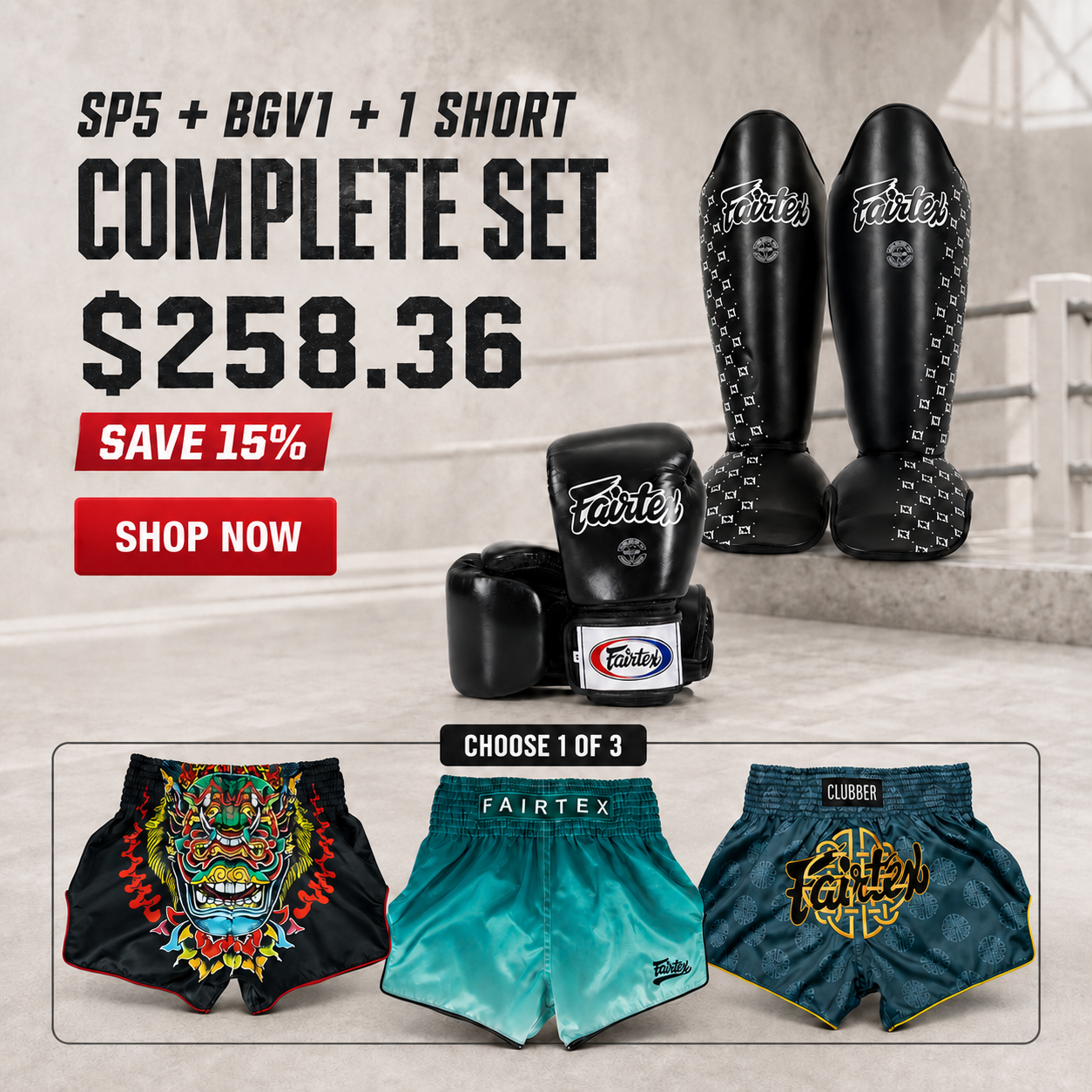 Fairtex Training Bundle Shin Guards SP5, Universal Gloves BGV1 and Muay Thai Shorts